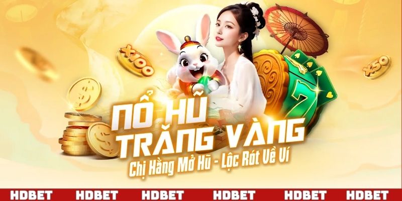 Nổ hũ đêm trăng vàng nhận ngay 200 triệu đồng